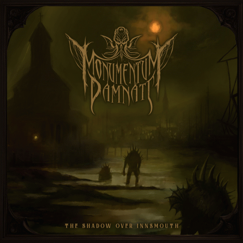 Monumentum Damnati : The Shadow Over Innsmouth